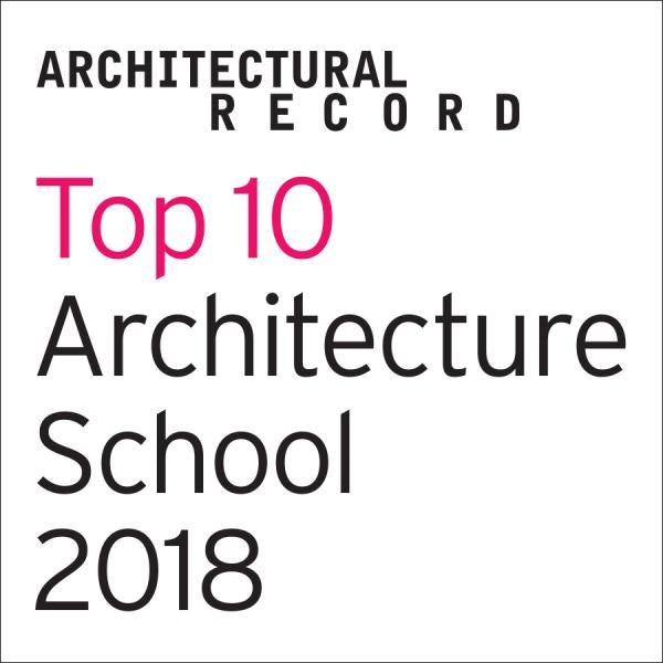 Undergraduate Program Ranks 7th in Architectural Record's Top Architecture Schools School of